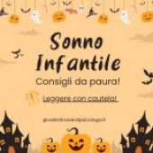 Consigli sul sonno infantile… da brividi! Tra miti, leggende e suggerimenti da far accapponare la pelle Ecco i veri orrori che ogni genitore ha sentito almeno una volta.#halloween#psicologo#psicologia#perinatale#sonnoinfantile